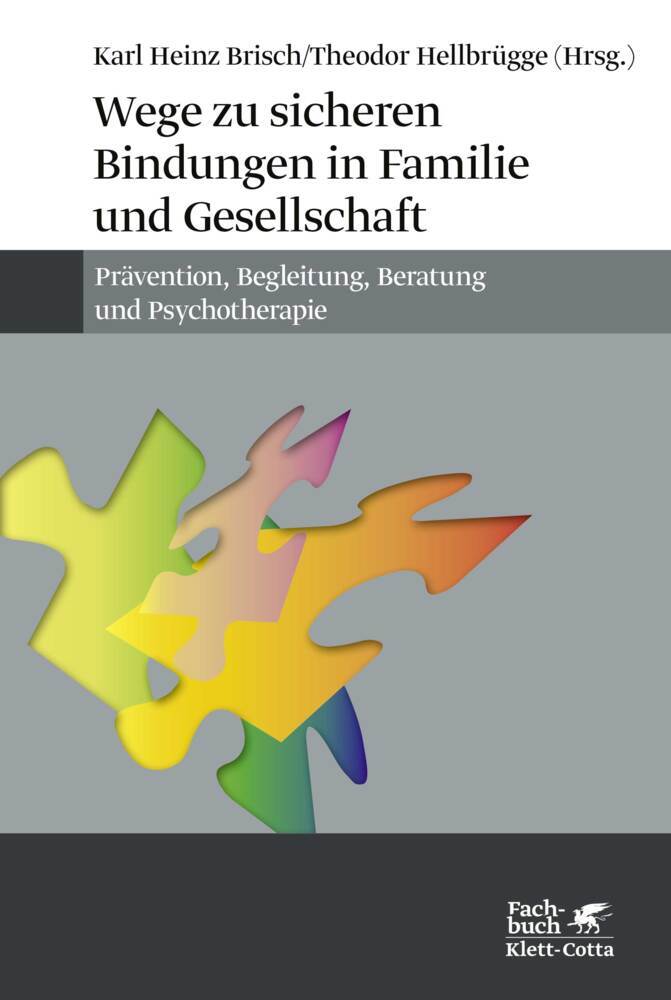 Wege zu sicheren Bindungen in Familie und Gesellschaft main product photo