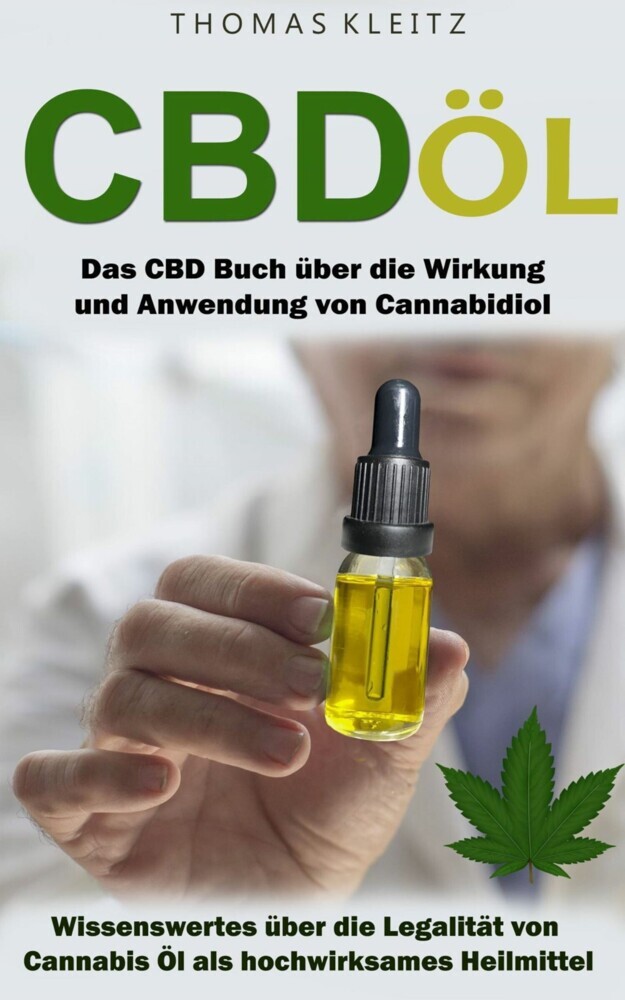 Cbd Öl: Das Cbd Buch über die Wirkung und Anwendung von Cannabidiol main product photo