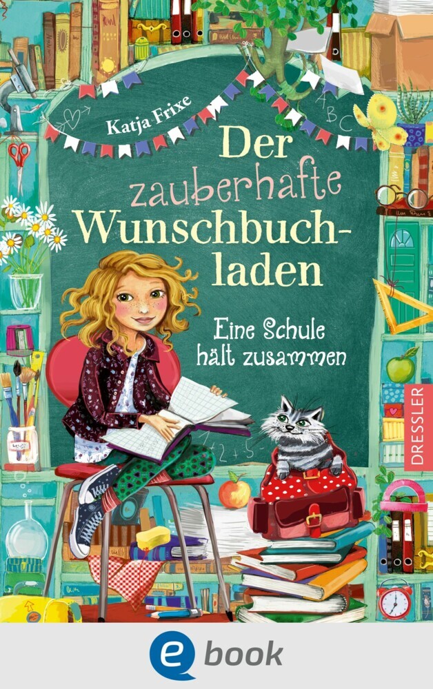 Der zauberhafte Wunschbuchladen 6. Eine Schule hält zusammen main product photo