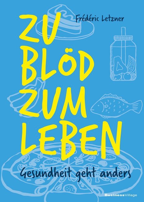 Zu blöd zum Leben main product photo