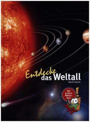 Entdecke das Weltall