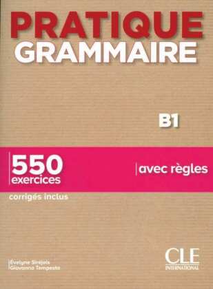 Pratique grammaire - Niveau intermédiaire