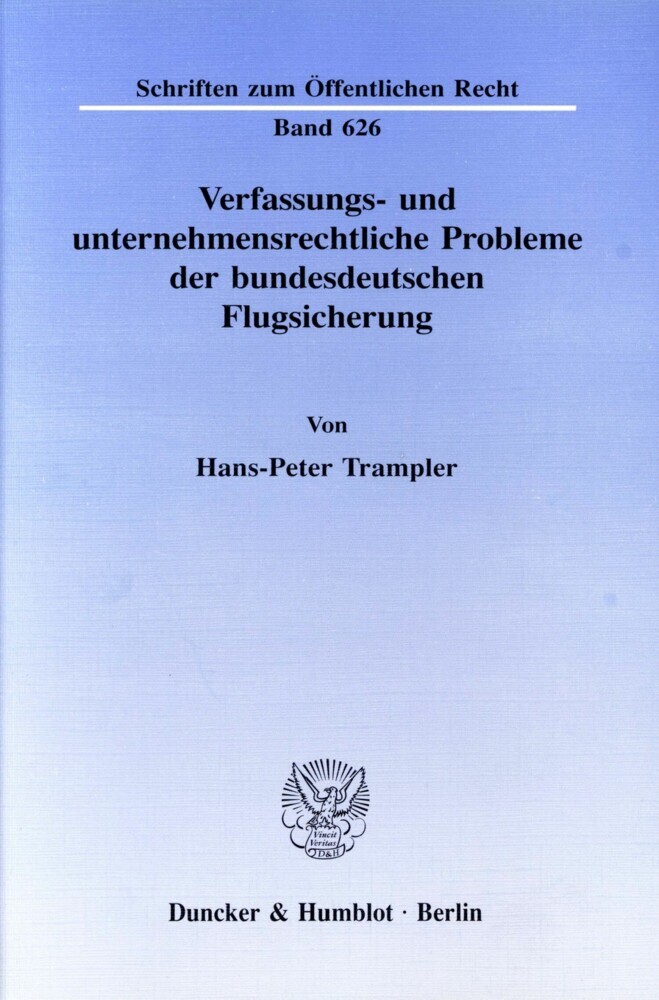 Verfassungs- und unternehmensrechtliche Probleme der bundesdeutschen Flugsicherung. main product photo