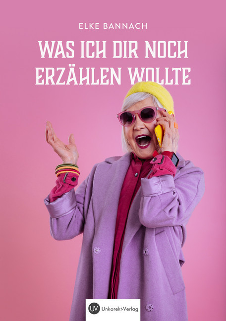 Was ich dir noch erzählen wollte main product photo