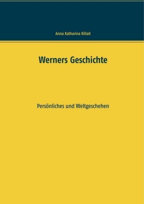 Werners Geschichte