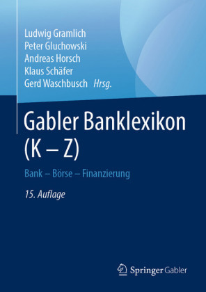 Gabler Banklexikon (K - Z)