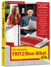 Die ultimative FRITZ!Box Bibel