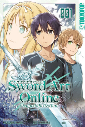 Sword Art Online - Project Alicization. Bd.1