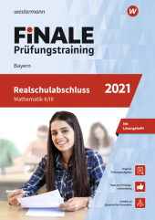 FiNALE Prüfungstraining 2021 - Realschulabschluss Bayern, Mathematik II/III
