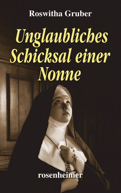Unglaubliches Schicksal einer Nonne main product photo
