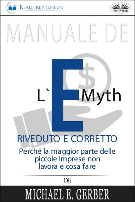 Manuale De L'E-Myth Riveduto E Corretto main product photo