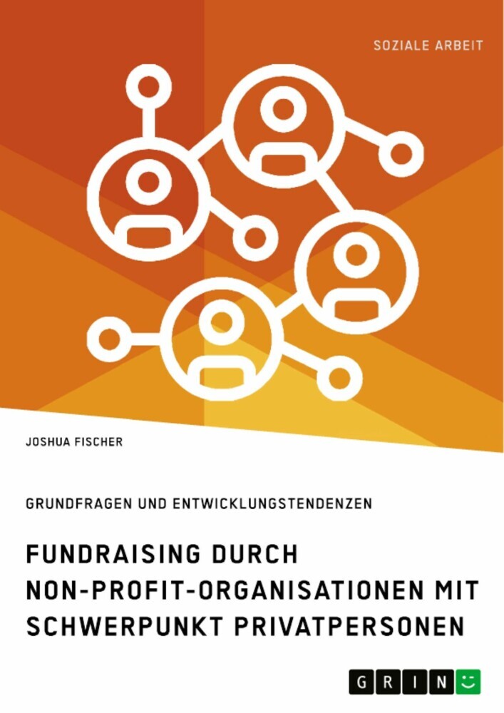 Fundraising durch Non-Profit-Organisationen mit Schwerpunkt Privatpersonen in Deutschland main product photo