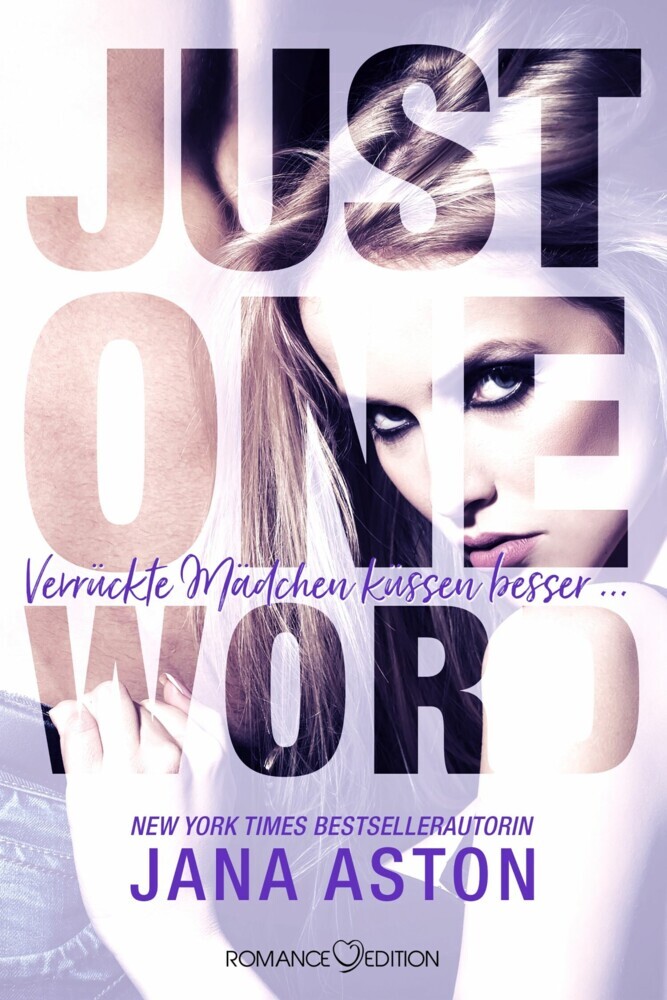 Just One Word: Verrückte Mädchen küssen besser main product photo