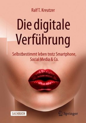 Die digitale Verführung