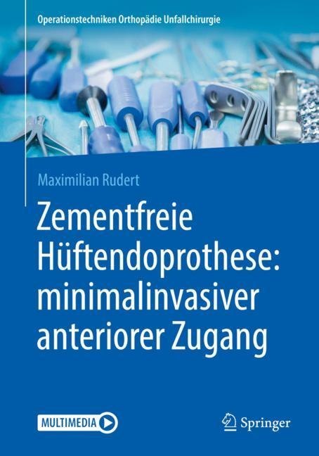 Zementfreie Hüftendoprothese: minimalinvasiver anteriorer Zugang main product photo