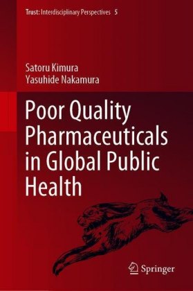Poor Quality Pharmaceuticals in Global Public Health