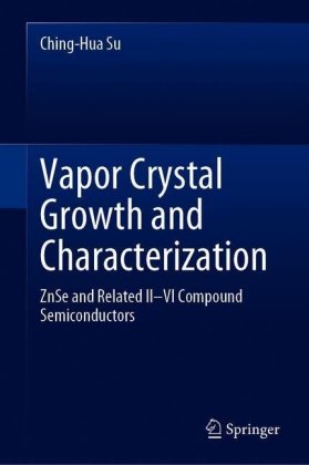 Vapor Crystal Growth and Characterization