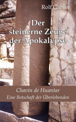 Der steinerne Zeuge der Apokalypse