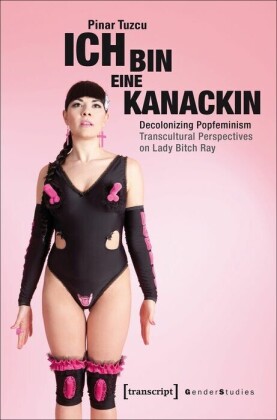 "Ich bin eine Kanackin"