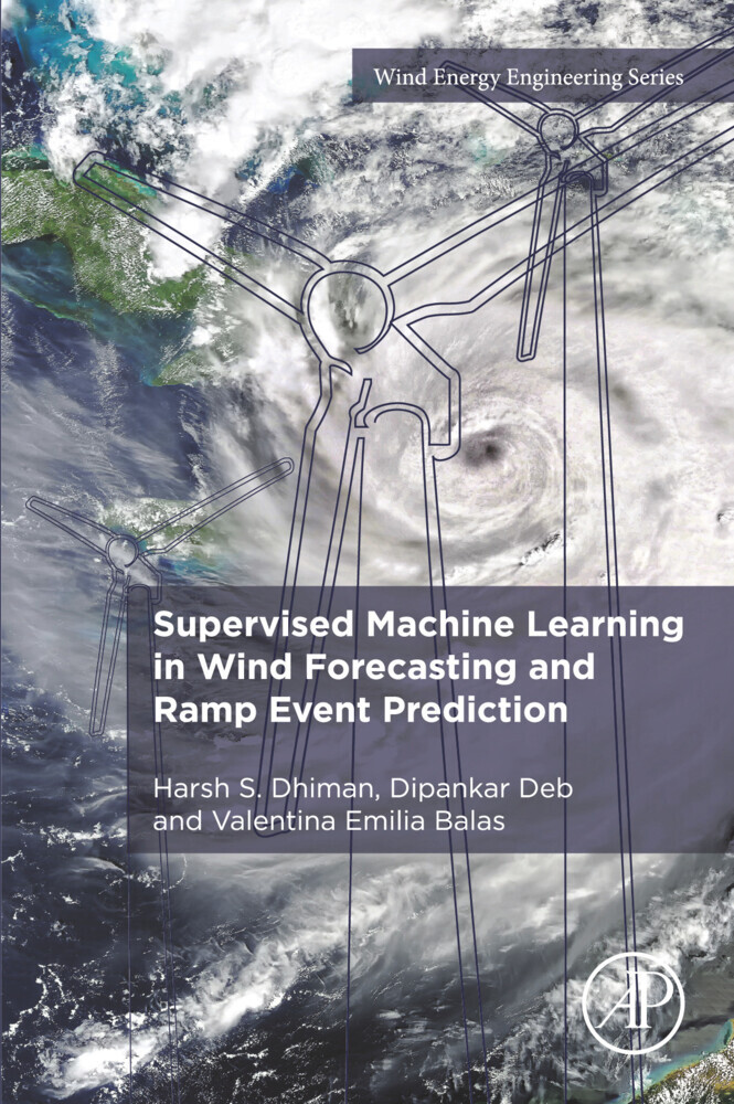 Supervised Machine Learning in Wind Forecasting and Ramp Event Prediction main product photo