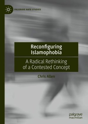 Reconfiguring Islamophobia