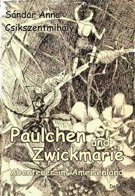 Paulchen und Zwickmarie - Abenteuer im Ameisenland main product photo