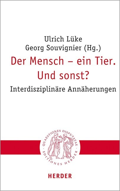 Der Mensch - ein Tier. Und sonst? main product photo