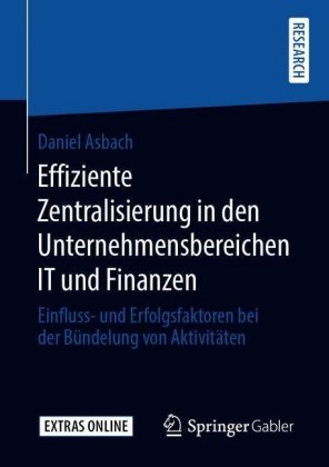 Effiziente Zentralisierung in den Unternehmensbereichen IT und Finanzen