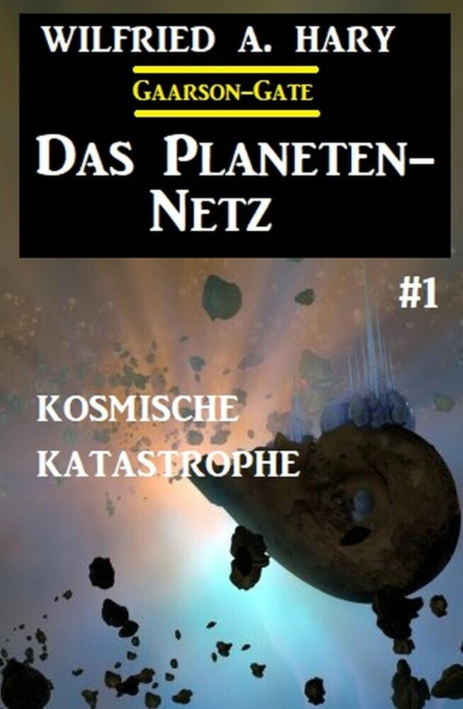 Das Planeten-Netz 1: Kosmische Katastrophe main product photo