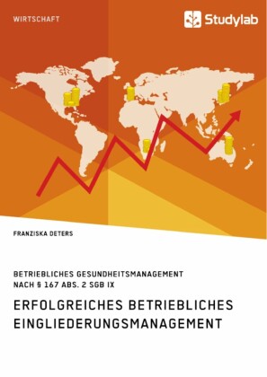 Erfolgreiches Betriebliches Eingliederungsmanagement in kleinen und mittleren Unternehmen