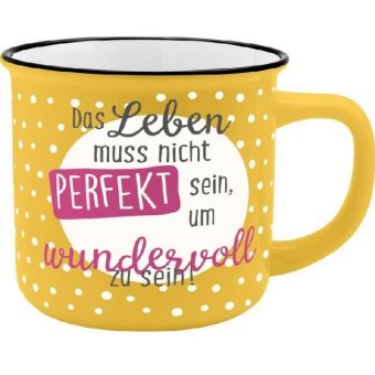 Becher "Das Leben muss nicht perfekt sein, um wundervoll zu sein!"