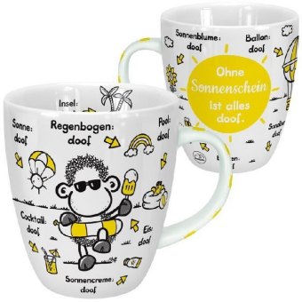 Tasse "Ohne Sonnenschein ist alles doof."