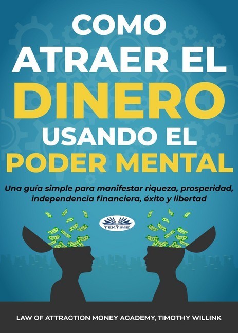 Cómo Atraer El Dinero Usando El Poder Mental main product photo