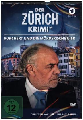 Der Zürich Krimi: Borchert und die mörderische Gier. Folge.5, 1 DVD