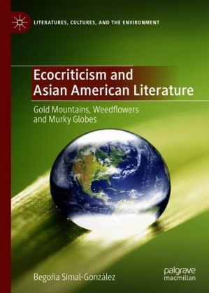 Ecocriticism and Asian American Literature