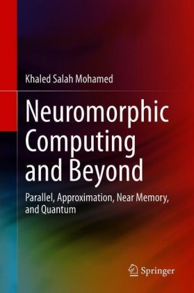 Neuromorphic Computing and Beyond