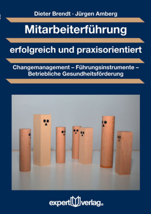 Mitarbeiterführung erfolgreich und praxisorientiert