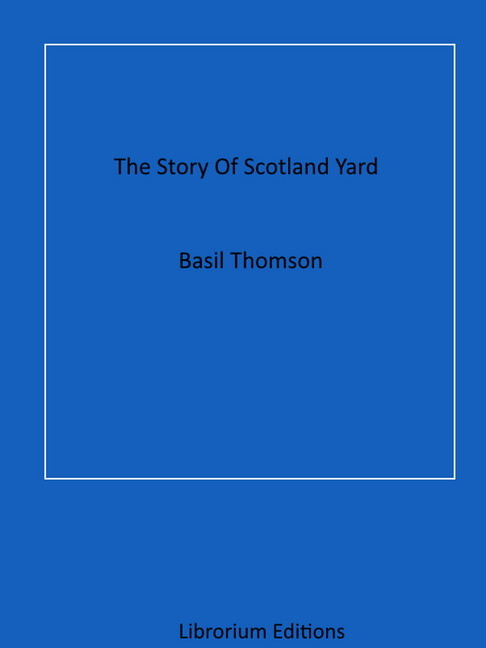 The Story Of Scotland Yard main product photo