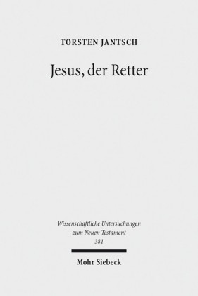 Jesus, der Retter