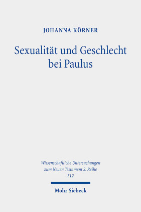 Sexualität und Geschlecht bei Paulus