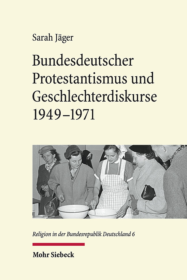 Bundesdeutscher Protestantismus und Geschlechterdiskurse 1949-1971 main product photo