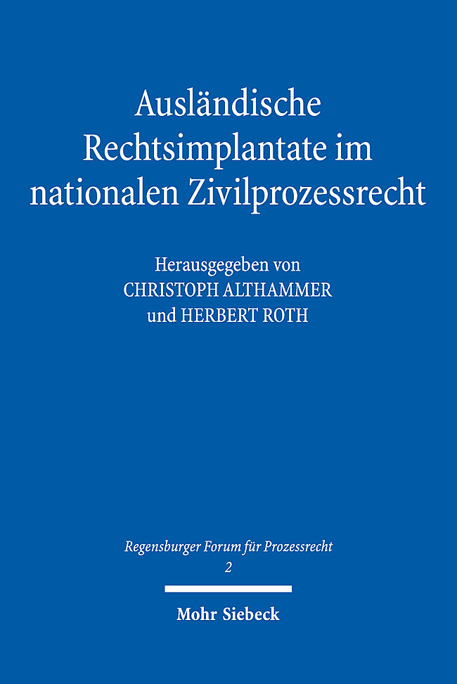 Ausländische Rechtsimplantate im nationalen Zivilprozessrecht main product photo