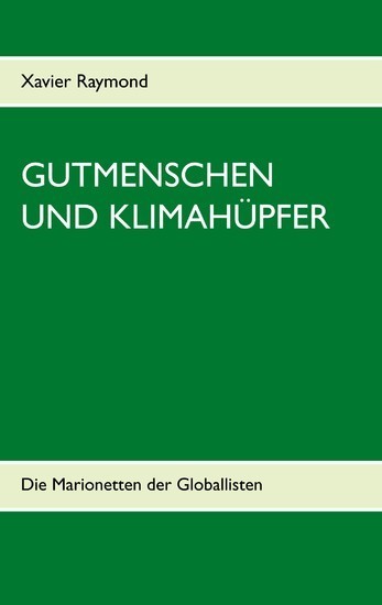 Gutmenschen und Klimahüpfer main product photo