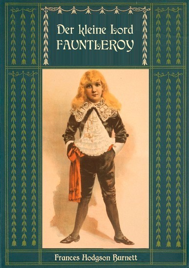 Der kleine Lord Fauntleroy: Mit den Illustrationen von Reginald Birch main product photo