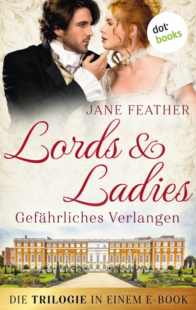 Lords & Ladies: Gefährliches Verlangen: Die Trilogie in einem eBook main product photo