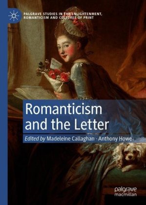 Romanticism and the Letter