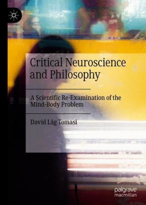 Critical Neuroscience and Philosophy