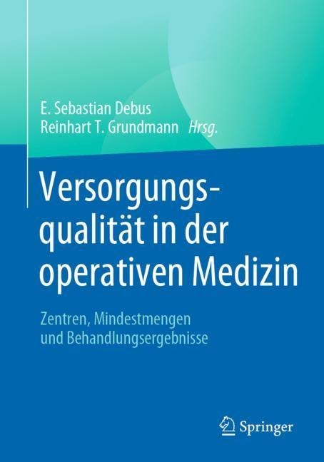 Versorgungsqualität in der operativen Medizin main product photo