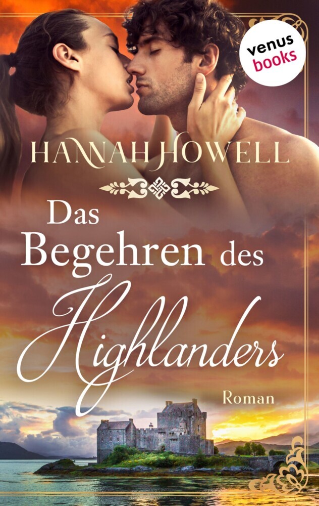 Das Begehren des Highlanders - Highland Dreams: Erster Roman main product photo