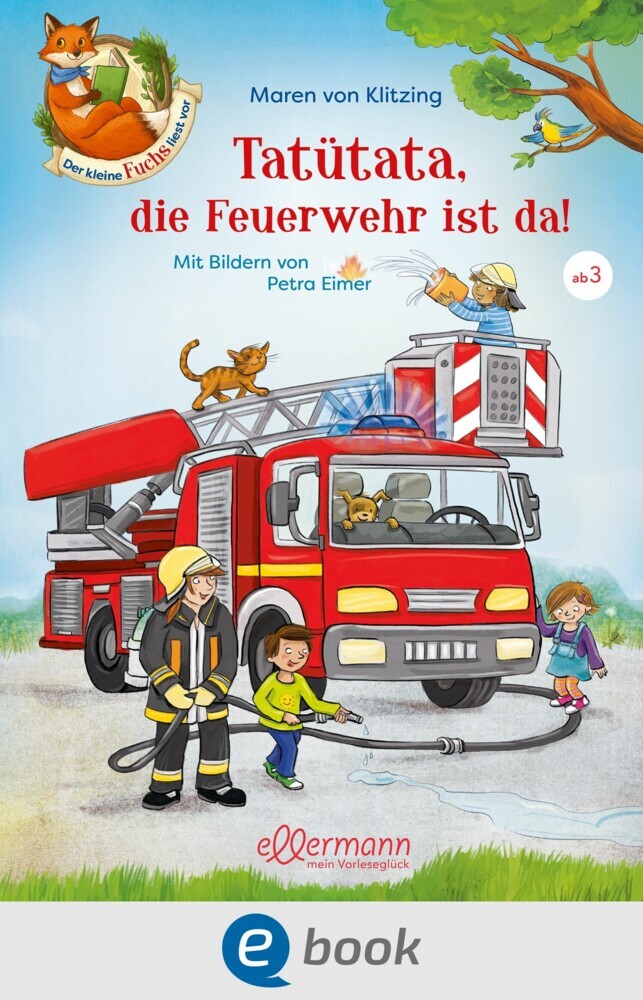 Der kleine Fuchs liest vor. Tatütata, die Feuerwehr ist da! main product photo
